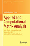 Applied and Computational Matrix Analysis