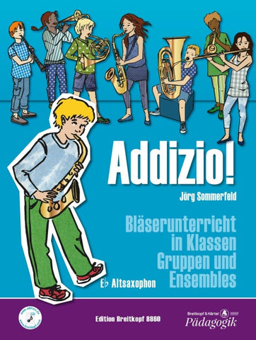 Addizio! Schülerheft Altsaxophon