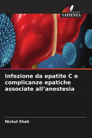 Infezione da epatite C e complicanze epatiche associate all'anestesia