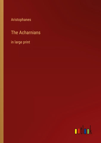 The Acharnians