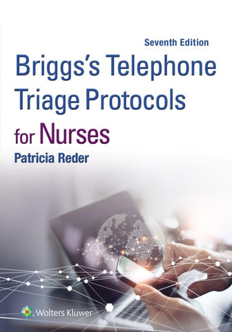 Briggs's Telephone Triage Protocols for Nurses