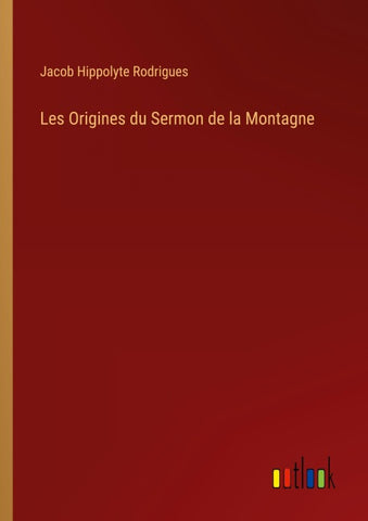 Les Origines du Sermon de la Montagne