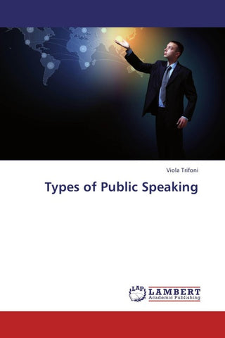 Types of Public Speaking