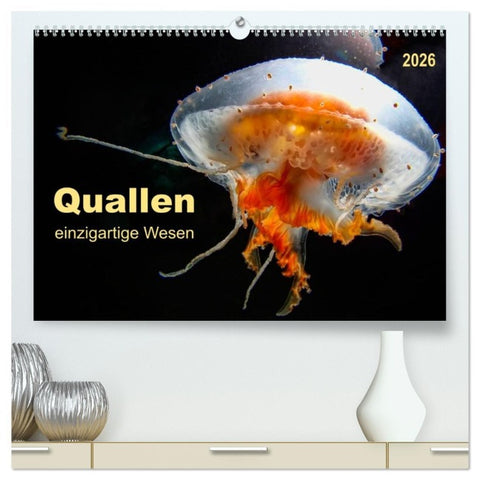 Quallen - einzigartige Wesen (hochwertiger Premium Wandkalender 2026 DIN A2 quer), Kunstdruck in Hochglanz