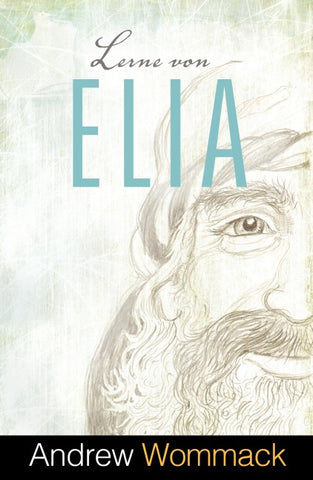 Lerne von Elia