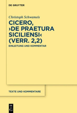 Cicero, ›De praetura Siciliensi‹ (Verr. 2,2)