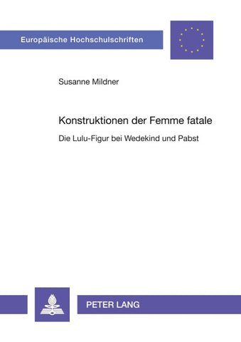 Konstruktionen der Femme fatale