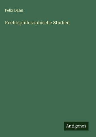 Rechtsphilosophische Studien