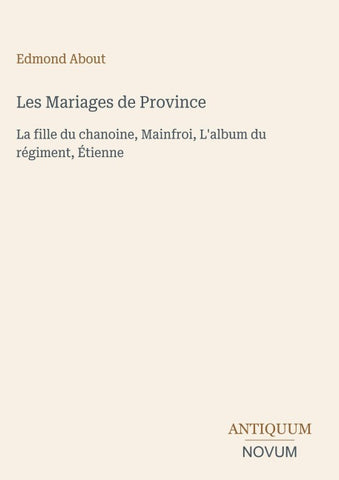 Les Mariages de Province