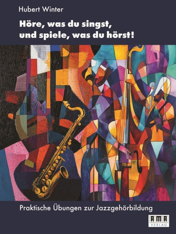 Höre, was du singst, und spiele, was du hörst!