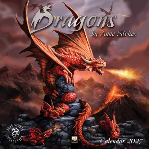 Dragons by Anne Stokes - Drachen von Anne Stokes 2027 – Original Flame Tree Publishing-Kalender [Kalender]