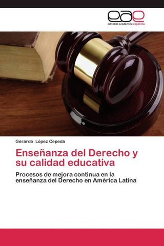 Enseñanza del Derecho y su calidad educativa