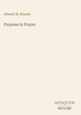 Purpose in Prayer