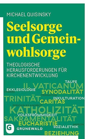 Seelsorge und Gemeinwohlsorge