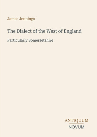 The Dialect of the West of England
