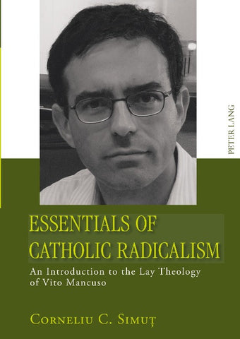 Essentials of Catholic Radicalism