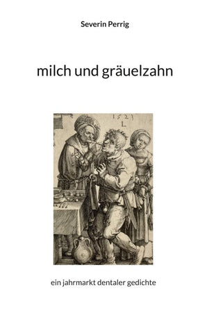 milch und gräuelzahn