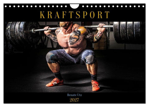 Kraftsport (Wandkalender 2027 DIN A4 quer), CALVENDO Monatskalender