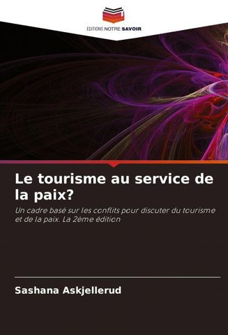 Le tourisme au service de la paix?