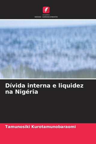 Dívida interna e liquidez na Nigéria
