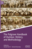 The Palgrave Handbook of Humour, History, and Methodology