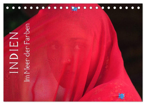Indien - im Meer der Farben (Tischkalender 2027 DIN A5 quer), CALVENDO Monatskalender