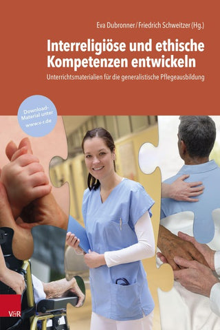 Interreligiöse und ethische Kompetenzen entwickeln