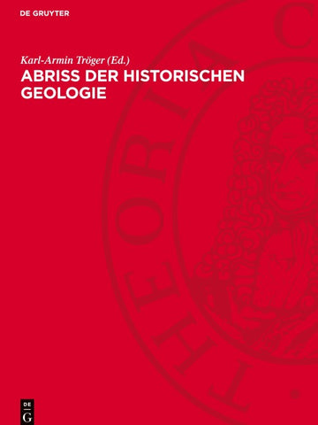 Abriß der historischen Geologie