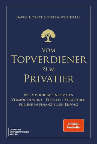 Vom Topverdiener zum Privatier