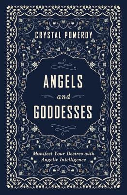 Angels and Goddesses