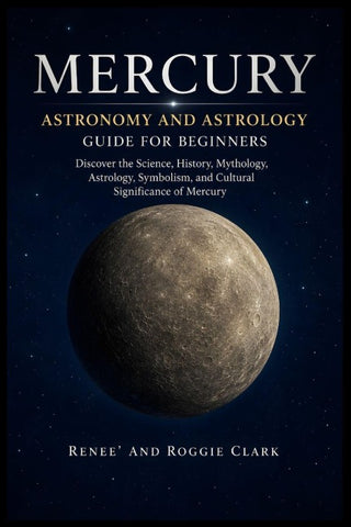 Mercury Astronomy and Astrology Guide for Beginners