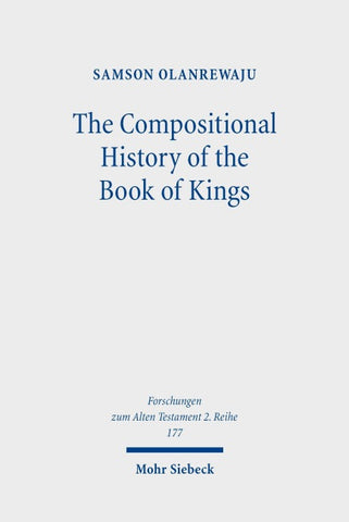 The Compositional History of the Book of Kings