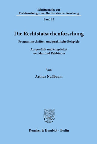 Die Rechtstatsachenforschung.