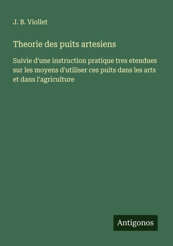 Theorie des puits artesiens