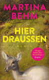 Hier draußen