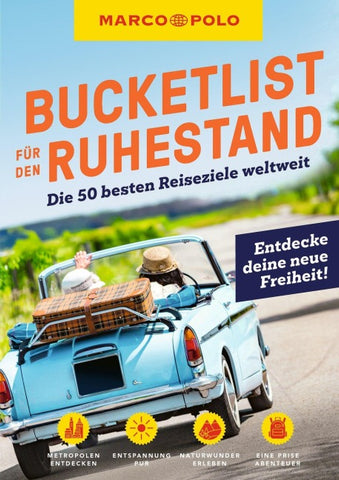 MARCO POLO Bucketlist für den Ruhestand