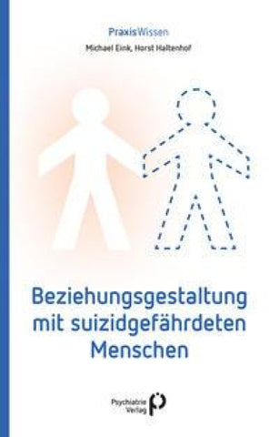 Beziehungsgestaltung mit suizidgefährdeten Menschen