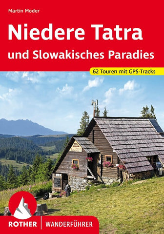 ROTHER Wanderführer Niedere Tatra und Slowakisches Paradies