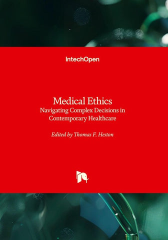 Medical Ethics - Navigating Complex Decisions in Contemporary Healthcare