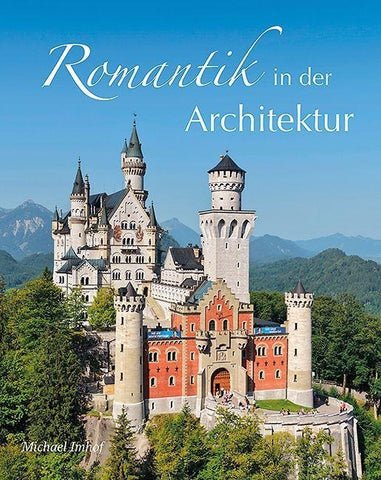 Romantik in der Architektur