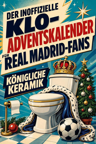 Der inoffizielle Klo-Adventskalender für Real Madrid-Fans