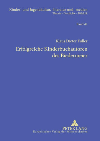 Erfolgreiche Kinderbuchautoren des Biedermeier