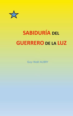 Sabiduría del Guerrero de La Luz
