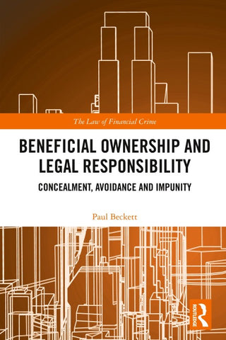 Beneficial Ownership and Legal Responsibility