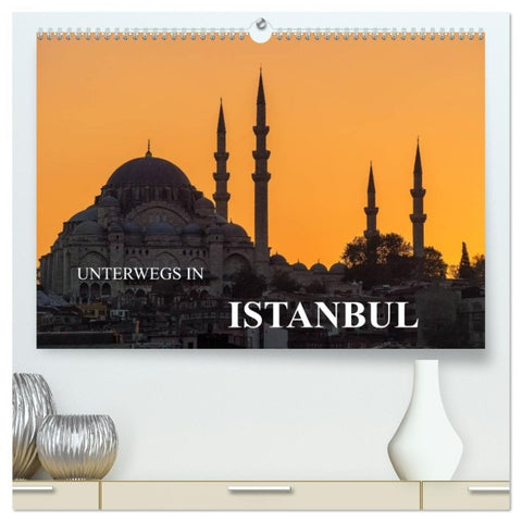 Unterwegs in Istanbul (hochwertiger Premium Wandkalender 2026 DIN A2 quer), Kunstdruck in Hochglanz