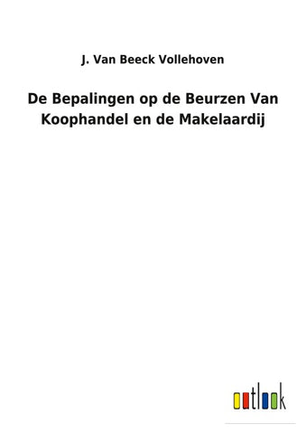 De Bepalingen op de Beurzen Van Koophandel en de Makelaardij