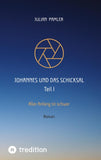 Johannes und das Schicksal