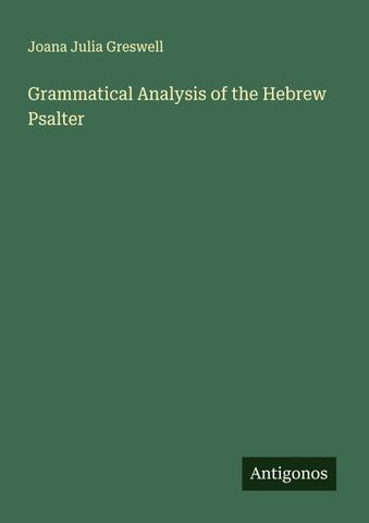 Grammatical Analysis of the Hebrew Psalter