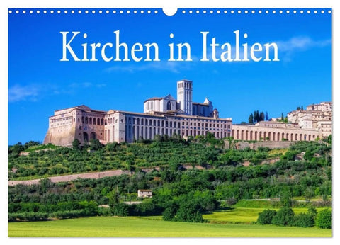 Kirchen in Italien (Wandkalender 2027 DIN A3 quer), CALVENDO Monatskalender