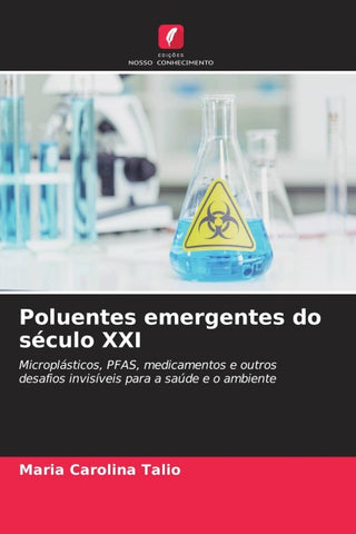 Poluentes emergentes do século XXI